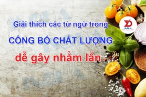 giải thích từ ngữ dùng trong công bố chất lượng dễ gây nhằm lẫn