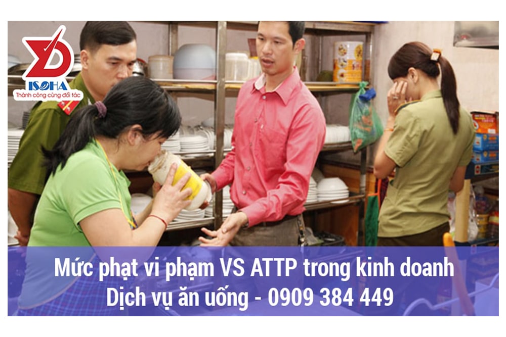 mức phạt vi phạm an toàn thực phẩm kinh doanh dịch vụ ăn uống