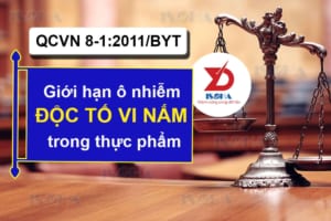 QCVN 8-1:2011/BYT giới hạn ô nhiễm độc tố vi nấm trong thực phẩm