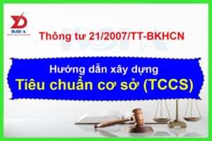 Thông tư 21/2007/TT-BKHCN Hướng dẫn xây dựng Tiêu chuẩn cơ sở