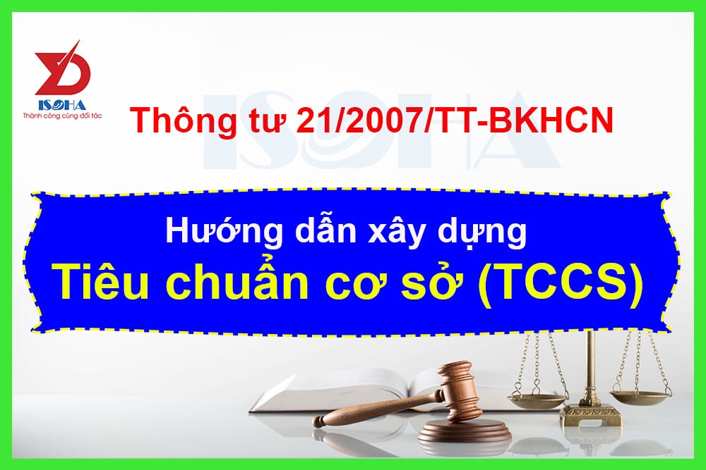 Thông tư 21/2007/TT-BKHCN Hướng dẫn xây dựng Tiêu chuẩn cơ sở