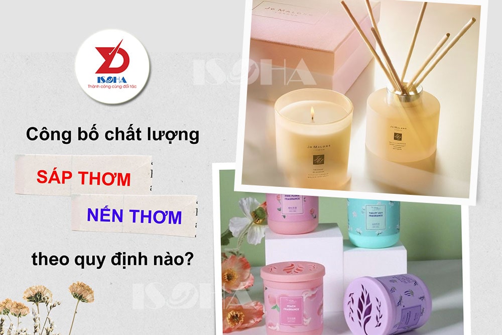 kiểm nghiệm và công bố chất lượng sáp thơm nến thơm