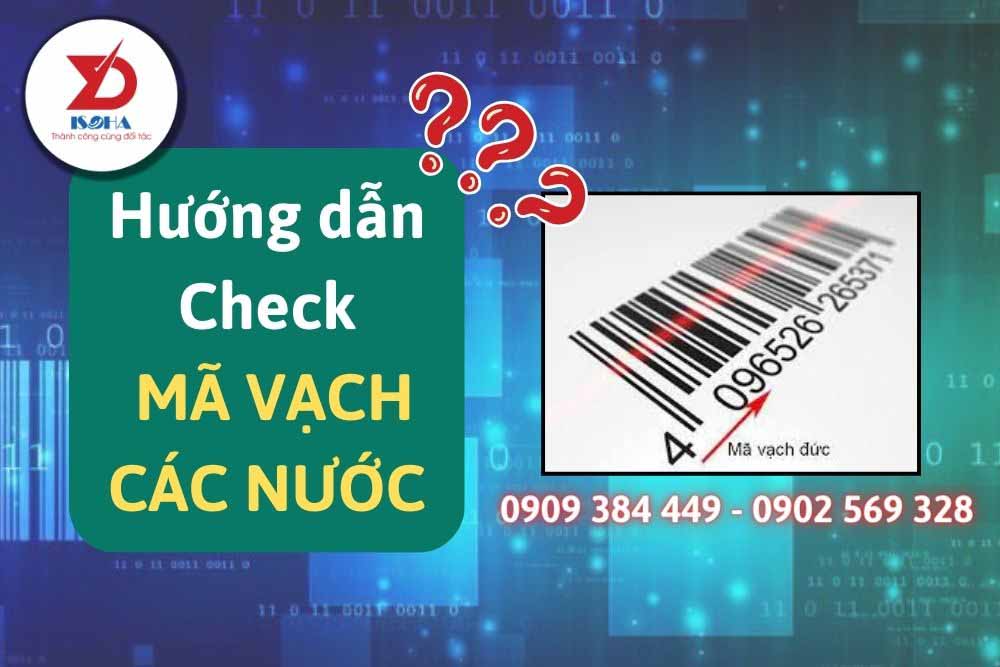 hướng dẫn check mã số mã vạch các nước