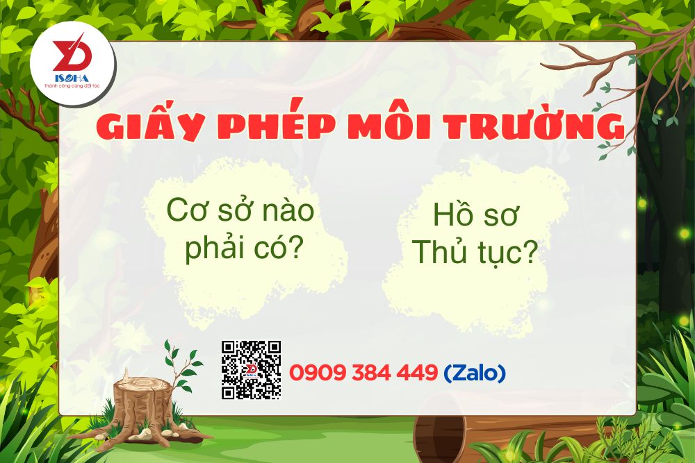 Giấy phép môi trường: Cơ sở nào cần phải có? Thủ tục?